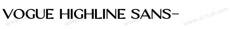 vogue highline sans字体转换